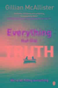 Cover: 9781405928267 | Everything but the Truth | Gillian McAllister | Taschenbuch | Englisch