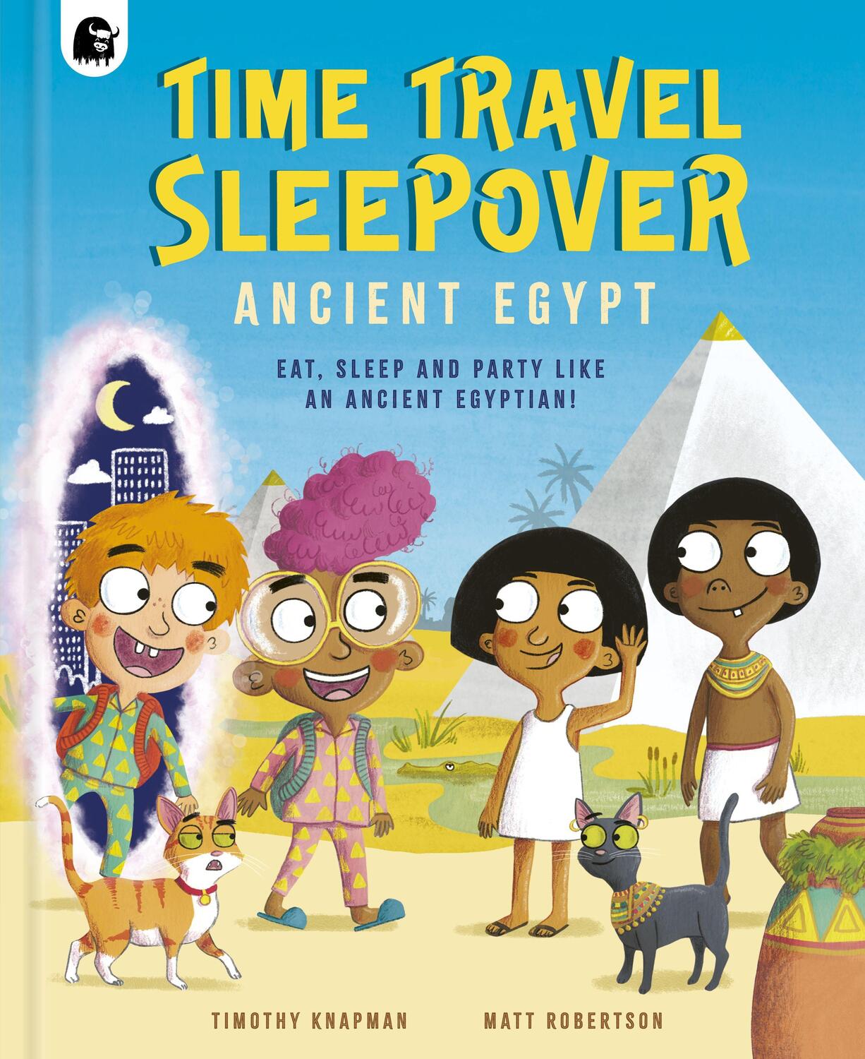 Cover: 9780711281394 | Time Travel Sleepover: Ancient Egypt | Timothy Knapman | Buch | 2023