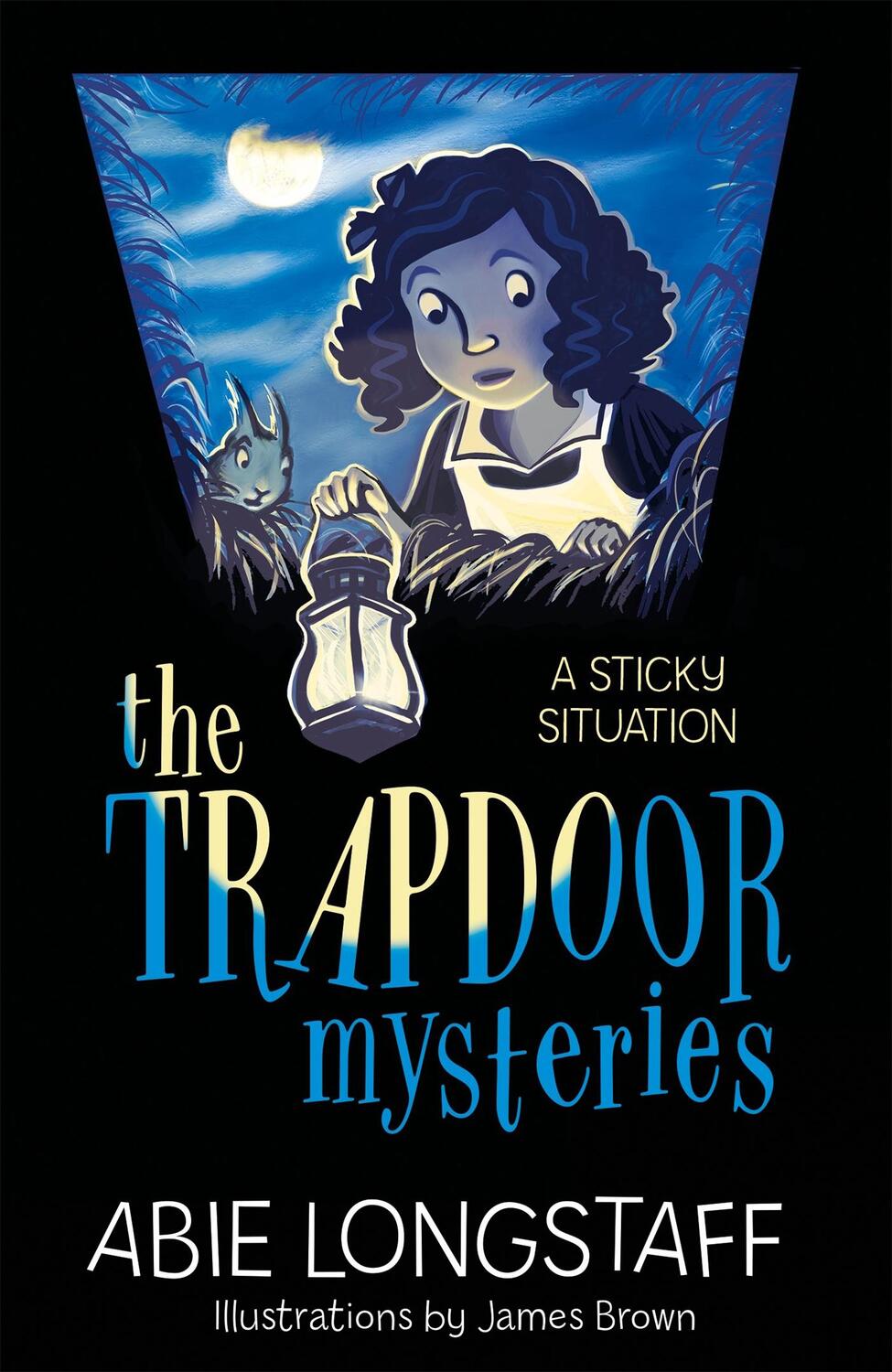 Cover: 9781510201774 | The Trapdoor Mysteries: A Sticky Situation | Book 1 | Abie Longstaff