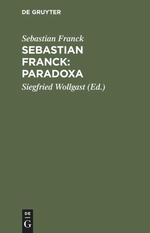 Cover: 9783050026084 | Sebastian Franck: Paradoxa | Sebastian Franck | Buch | Deutsch | 1995