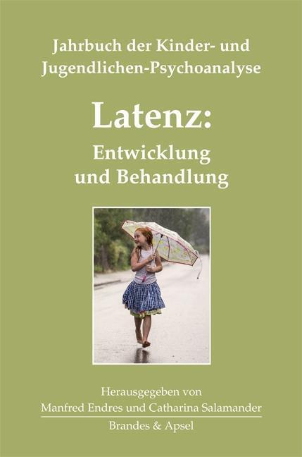 Cover: 9783955580711 | Latenz: Entwicklung und Behandlung | Buch | 284 S. | Deutsch | 2014