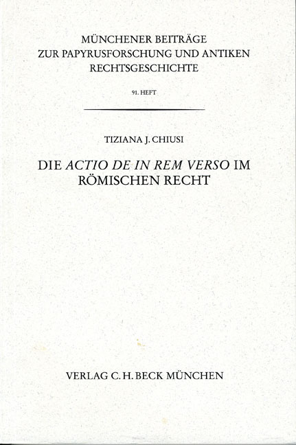 Cover: 9783406476693 | Die actio de in rem verso im römischen Recht | Tiziana J. Chiusi