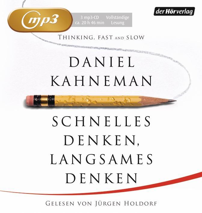 Cover: 9783844512700 | Schnelles Denken, langsames Denken | Daniel Kahneman | MP3 | 3 CDs