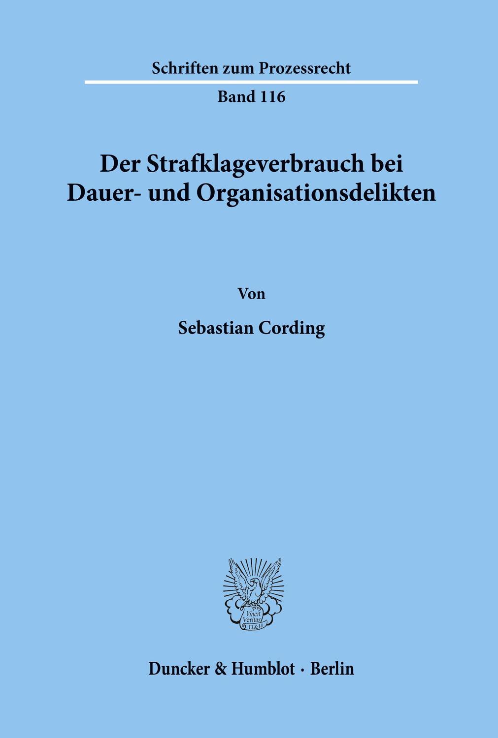 Cover: 9783428079322 | Der Strafklageverbrauch bei Dauer- und Organisationsdelikten. | Buch