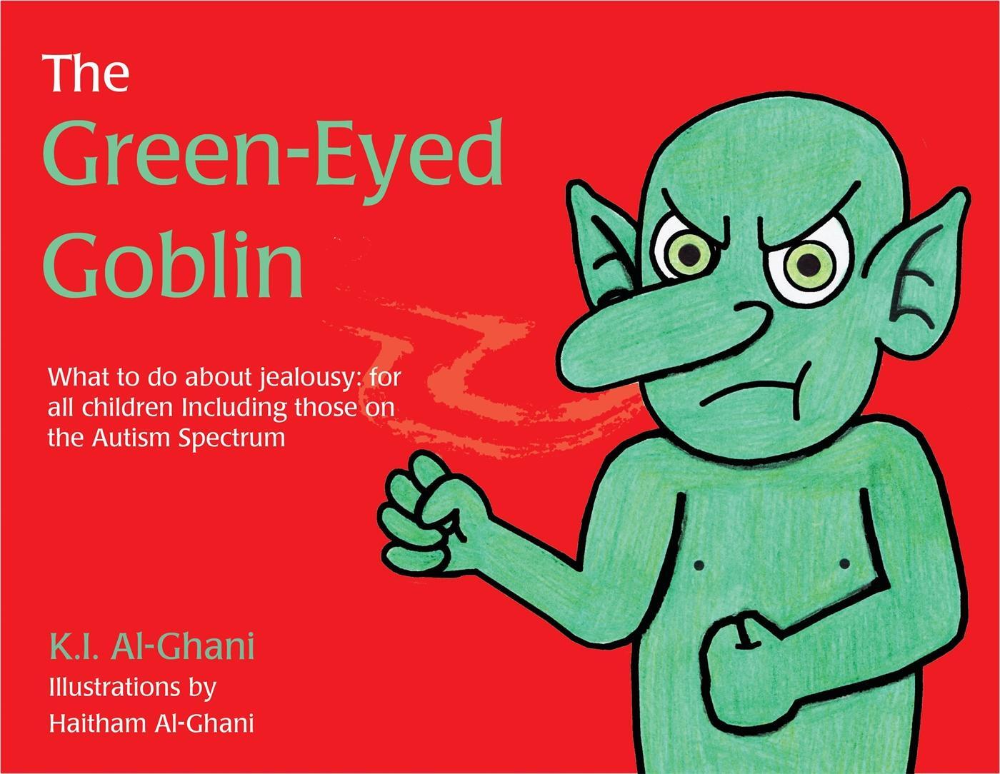 Cover: 9781785920912 | The Green-Eyed Goblin | Kay Al-Ghani | Buch | Gebunden | Englisch