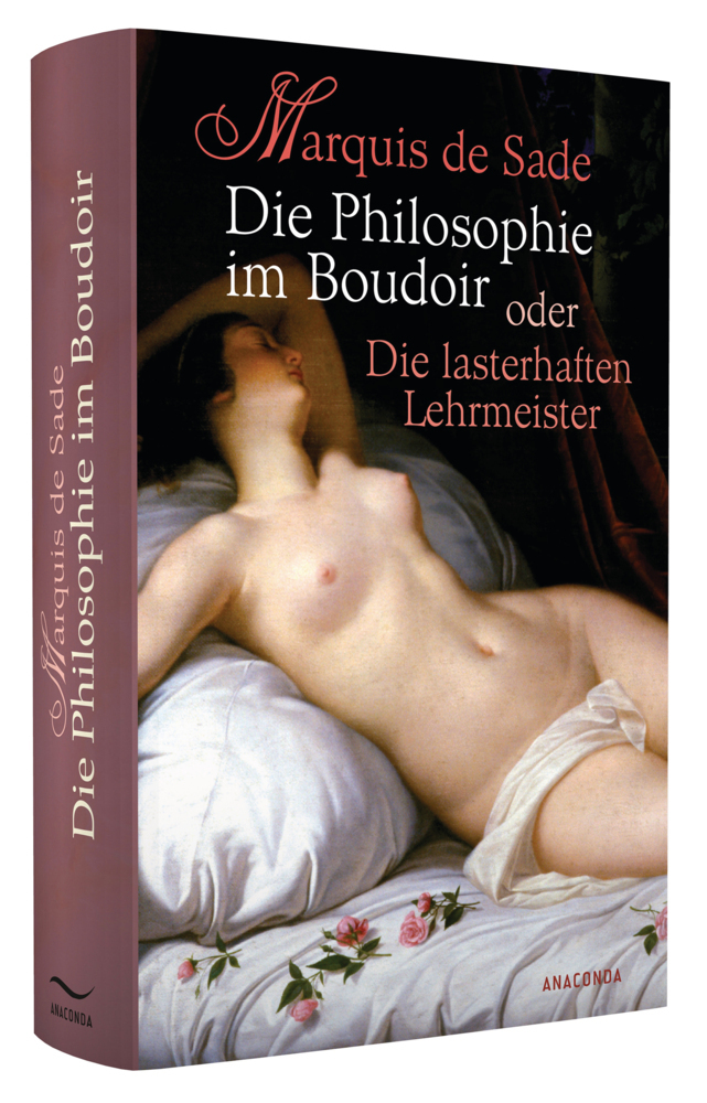 Bild: 9783866474802 | Die Philosophie im Boudoir oder Die lasterhaften Lehrmeister | Sade