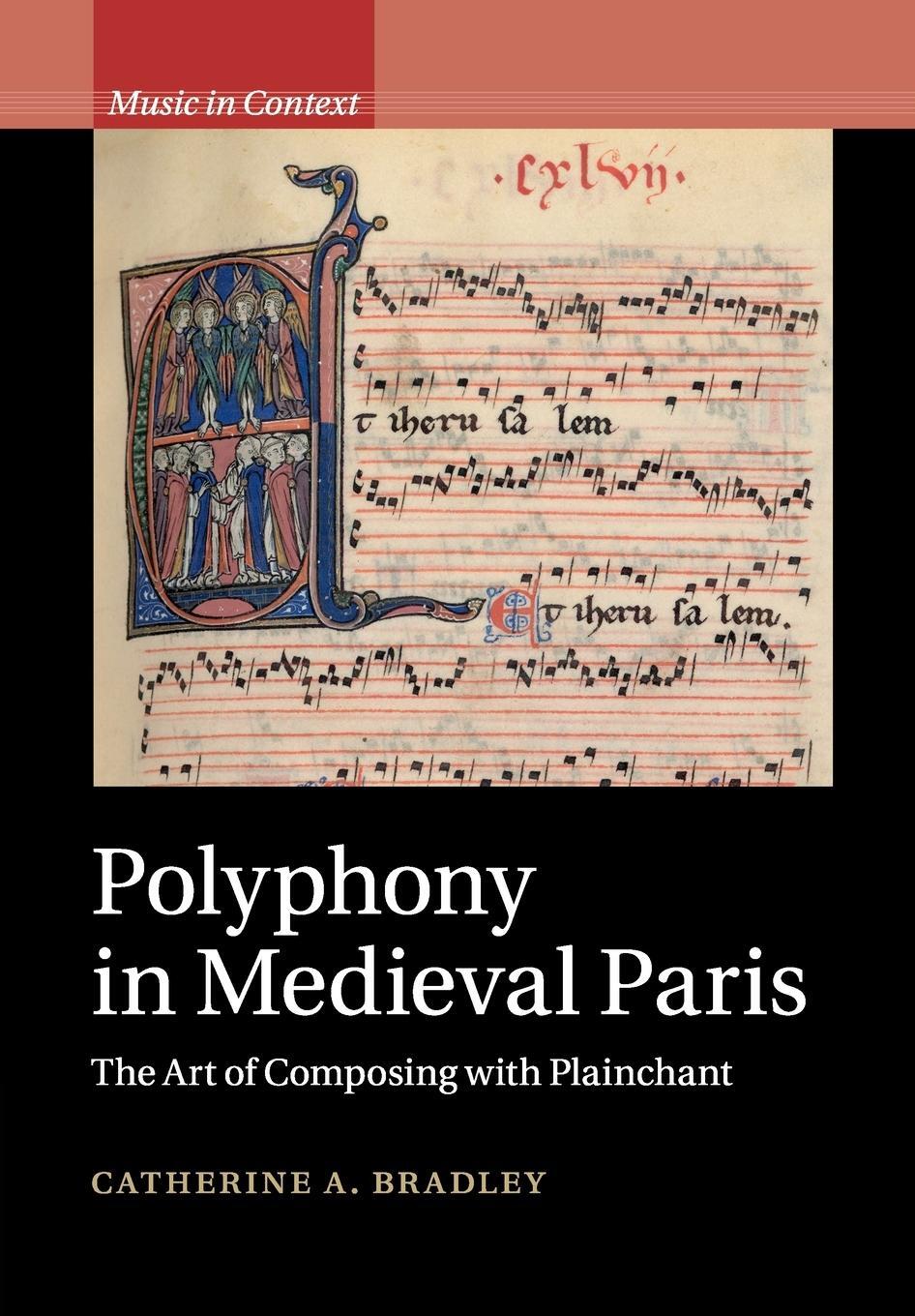 Cover: 9781108407571 | Polyphony in Medieval Paris | Catherine A. Bradley | Taschenbuch