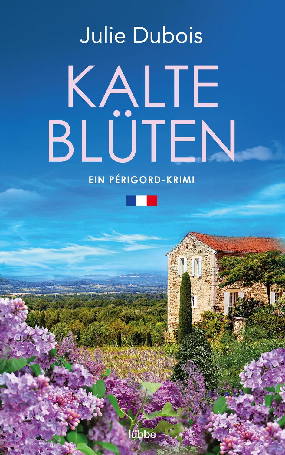 Cover: 9783785727850 | Kalte Blüten | Périgord-Krimi | Julie Dubois | Taschenbuch | 384 S.