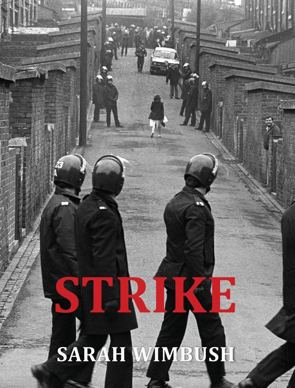 Cover: 9781913432805 | Strike | Sarah Wimbush | Taschenbuch | Paperback | Englisch | 2024