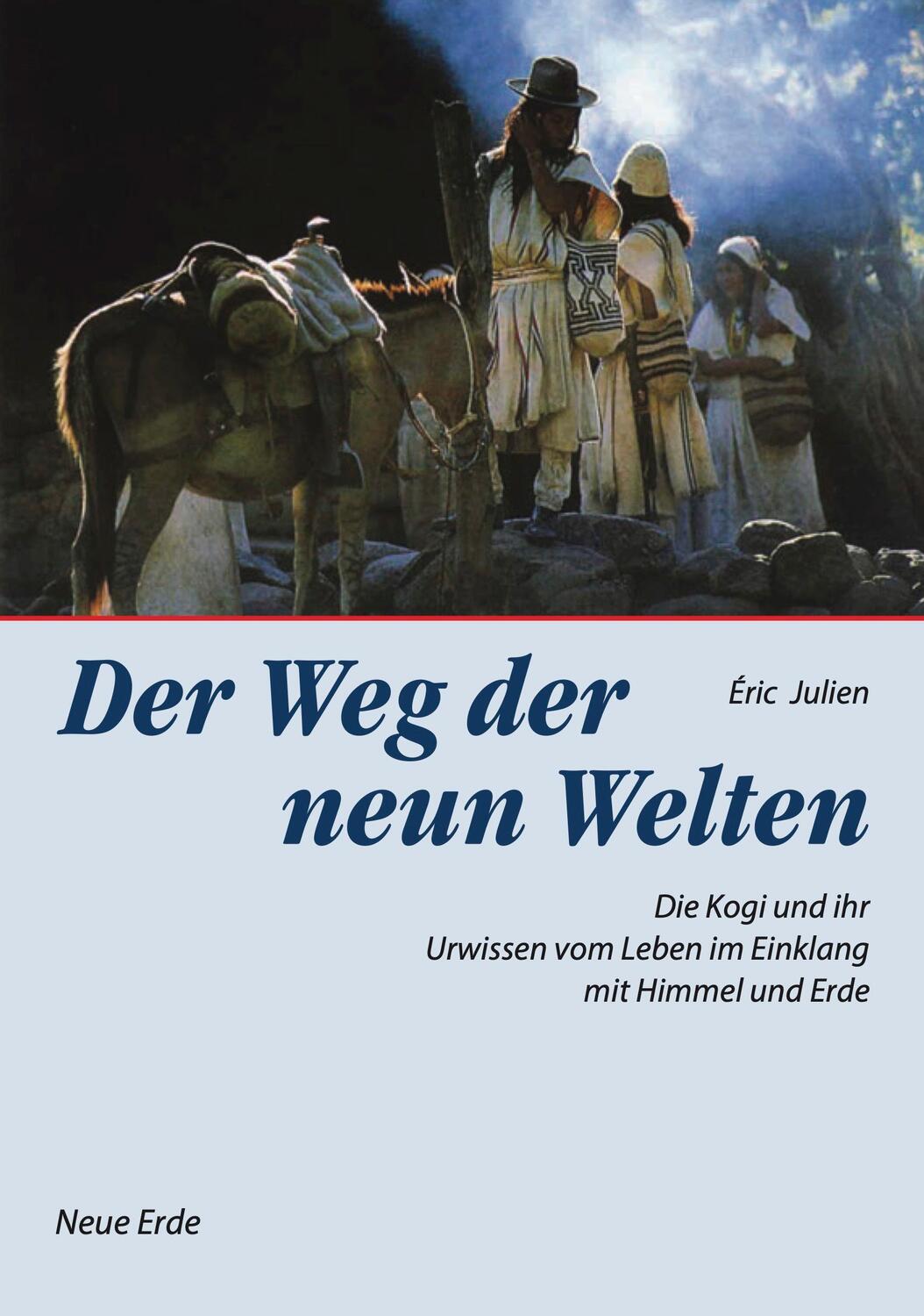 Cover: 9783890603223 | Der Weg der neun Welten | Éric Julien | Taschenbuch | 320 S. | Deutsch