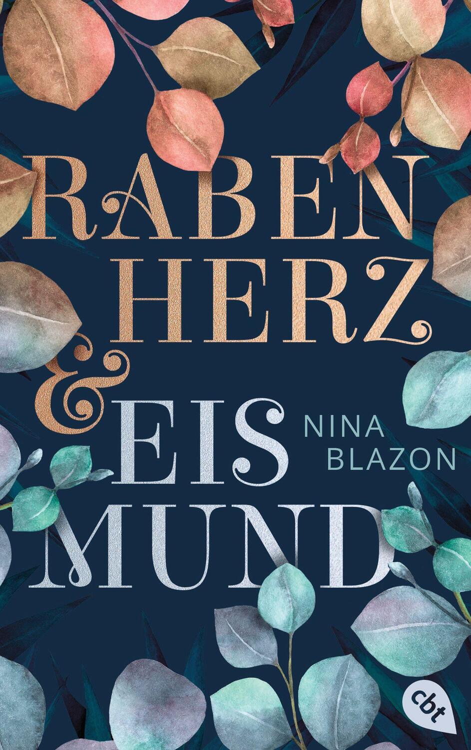 Cover: 9783570314494 | Rabenherz und Eismund | Magische und märchenhafte Romantasy | Blazon