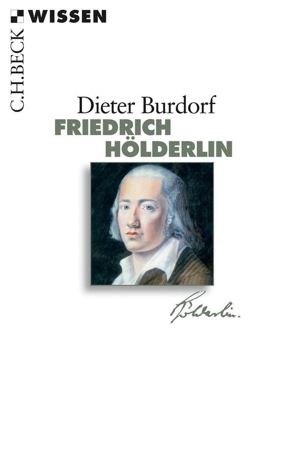 Cover: 9783406612794 | Friedrich Hölderlin | Dieter Burdorf | Taschenbuch | Beck'sche Reihe