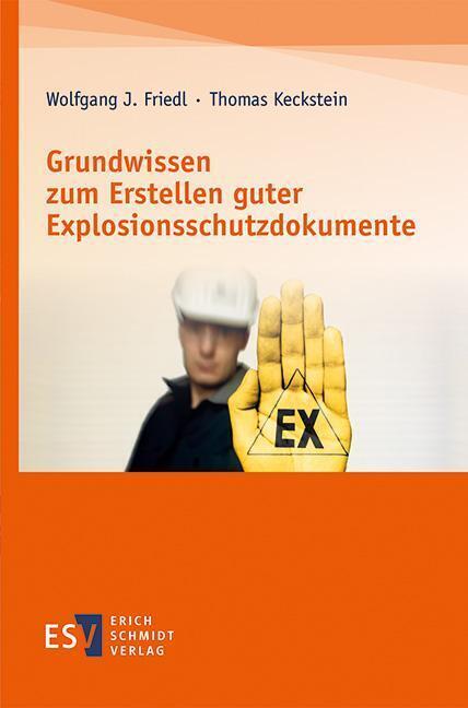 Cover: 9783503200368 | Grundwissen zum Erstellen guter Explosionsschutzdokumente | Buch