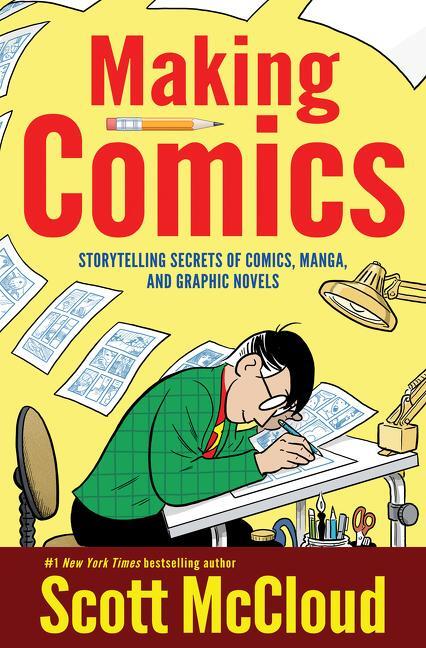 Cover: 9780060780944 | Making Comics | Scott McCloud | Taschenbuch | Englisch | 2006