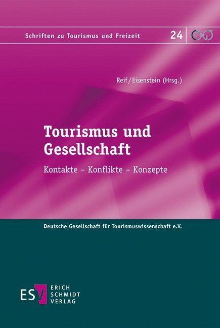Cover: 9783503188505 | Tourismus und Gesellschaft | Kontakte - Konflikte - Konzepte | Buch