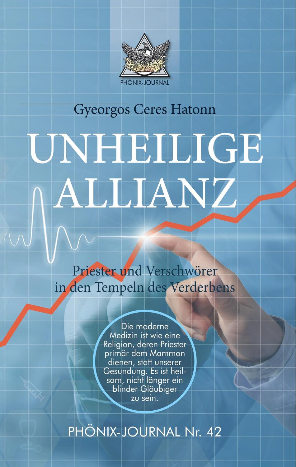 Cover: 9783347013308 | UNHEILIGE ALLIANZ | Gyeorgos Ceres Hatonn | Buch | 388 S. | Deutsch
