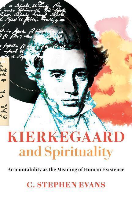 Cover: 9780802872869 | Kierkegaard and Spirituality | C. Stephen Evans | Taschenbuch | 2019