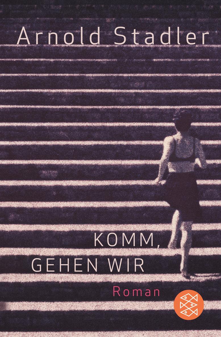 Cover: 9783596175727 | Komm, gehen wir | Arnold Stadler | Taschenbuch | Deutsch | 2009
