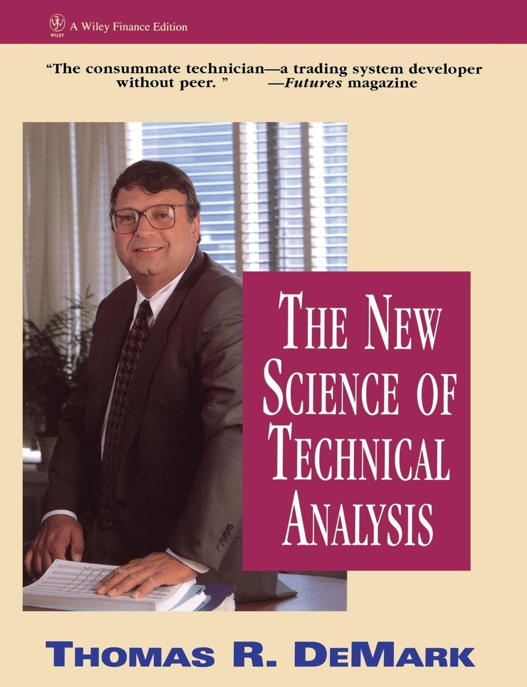 Cover: 9780471035480 | The New Science of Technical Analysis | Thomas R. Demark (u. a.)