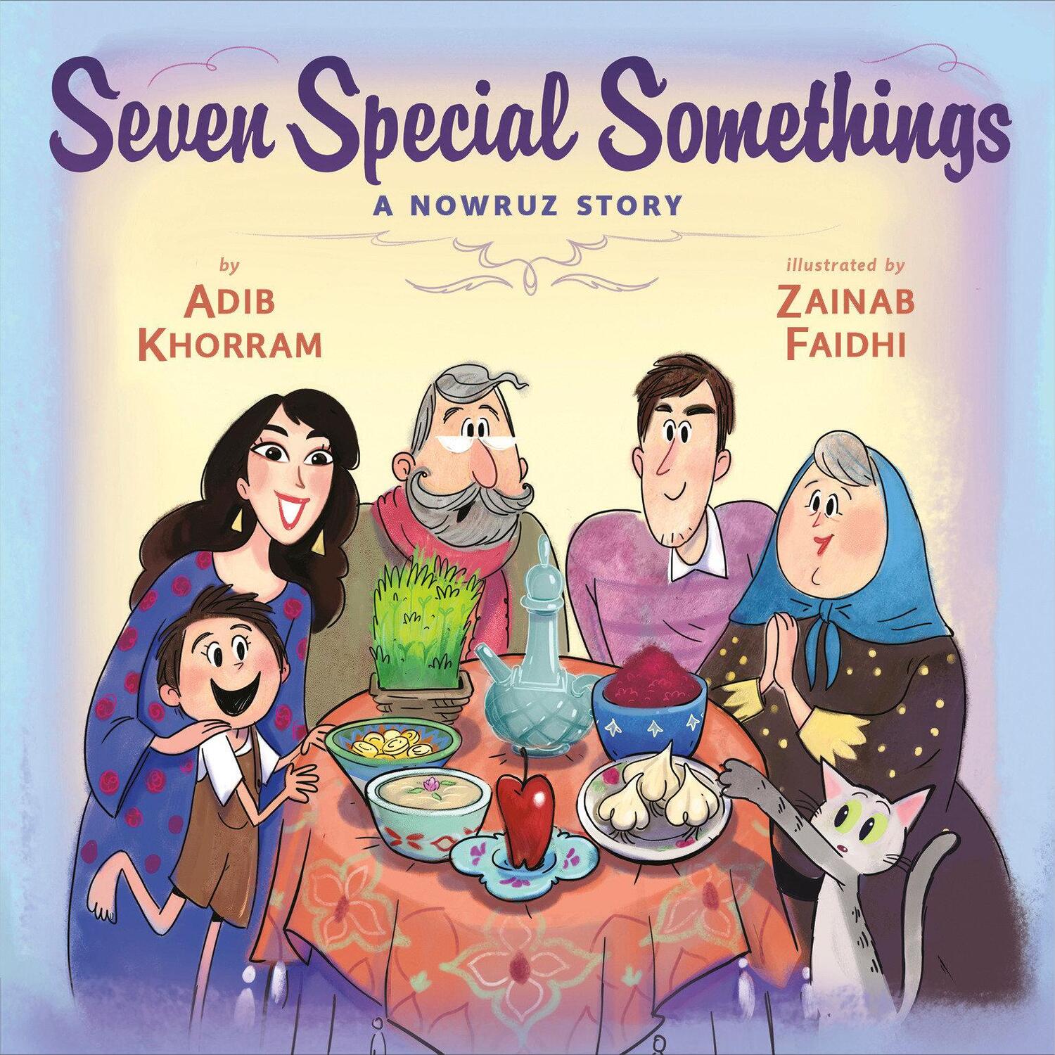 Cover: 9780593108260 | Seven Special Somethings: A Nowruz Story | Adib Khorram | Buch | 2021