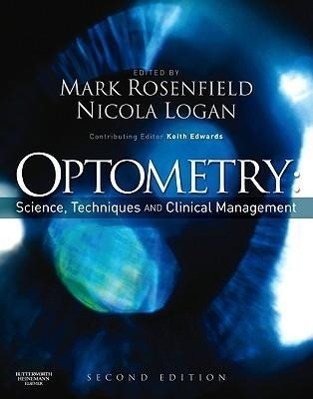 Cover: 9780750687782 | Optometry: Science, Techniques and Clinical Management | Buch | 2009