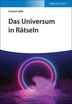 Cover: 9783527414062 | Das Universum in Rätseln | Cumrun Vafa | Taschenbuch | Deutsch | 2021
