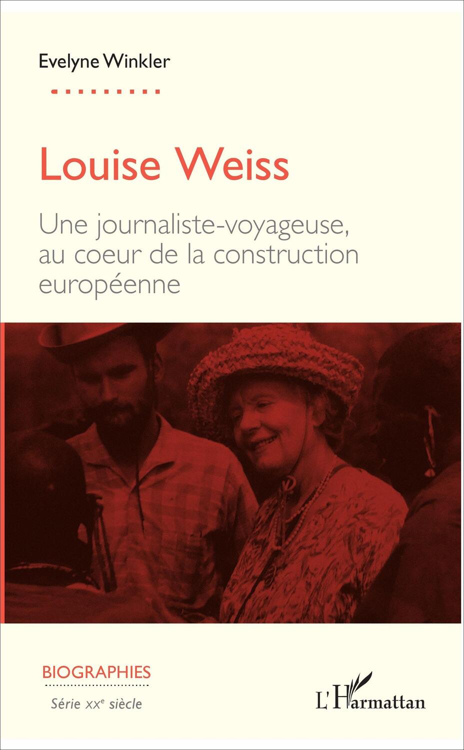 Cover: 9782343118772 | Louise Weiss | Evelyne Winkler | Taschenbuch | Paperback | 194 S.
