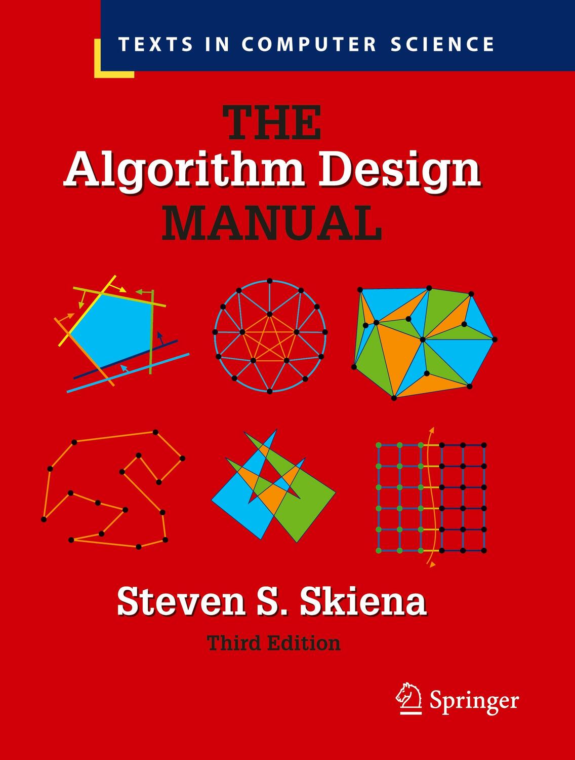 Cover: 9783030542580 | The Algorithm Design Manual | Texts in Computer Science | Skiena