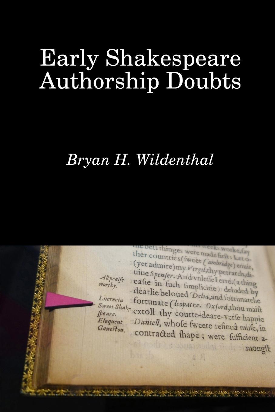 Cover: 9781732716612 | Early Shakespeare Authorship Doubts | Bryan H. Wildenthal | Buch