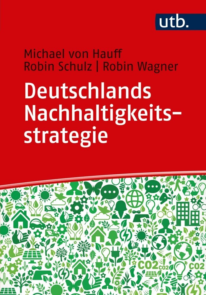 Cover: 9783825250553 | Deutschlands Nachhaltigkeitsstrategie | Michael von Hauff (u. a.)