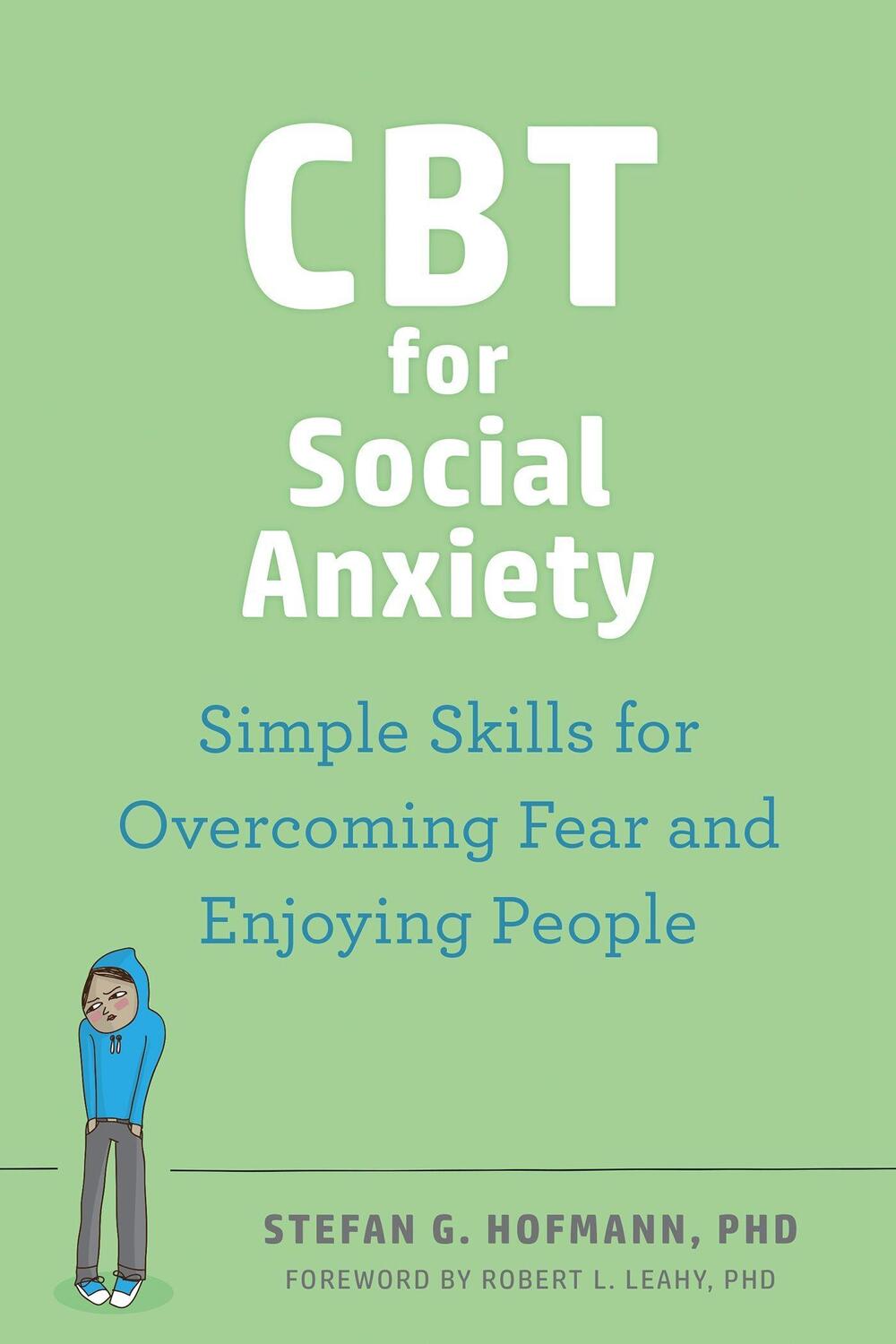 Cover: 9781648481208 | CBT for Social Anxiety | Robert L Leahy (u. a.) | Taschenbuch | 2023