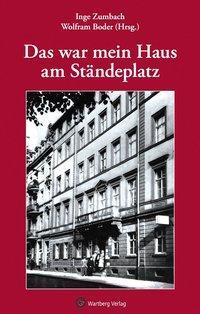 Cover: 9783831324552 | Das war mein Haus am Ständeplatz | Geschichten und Anekdoten | Zumbach