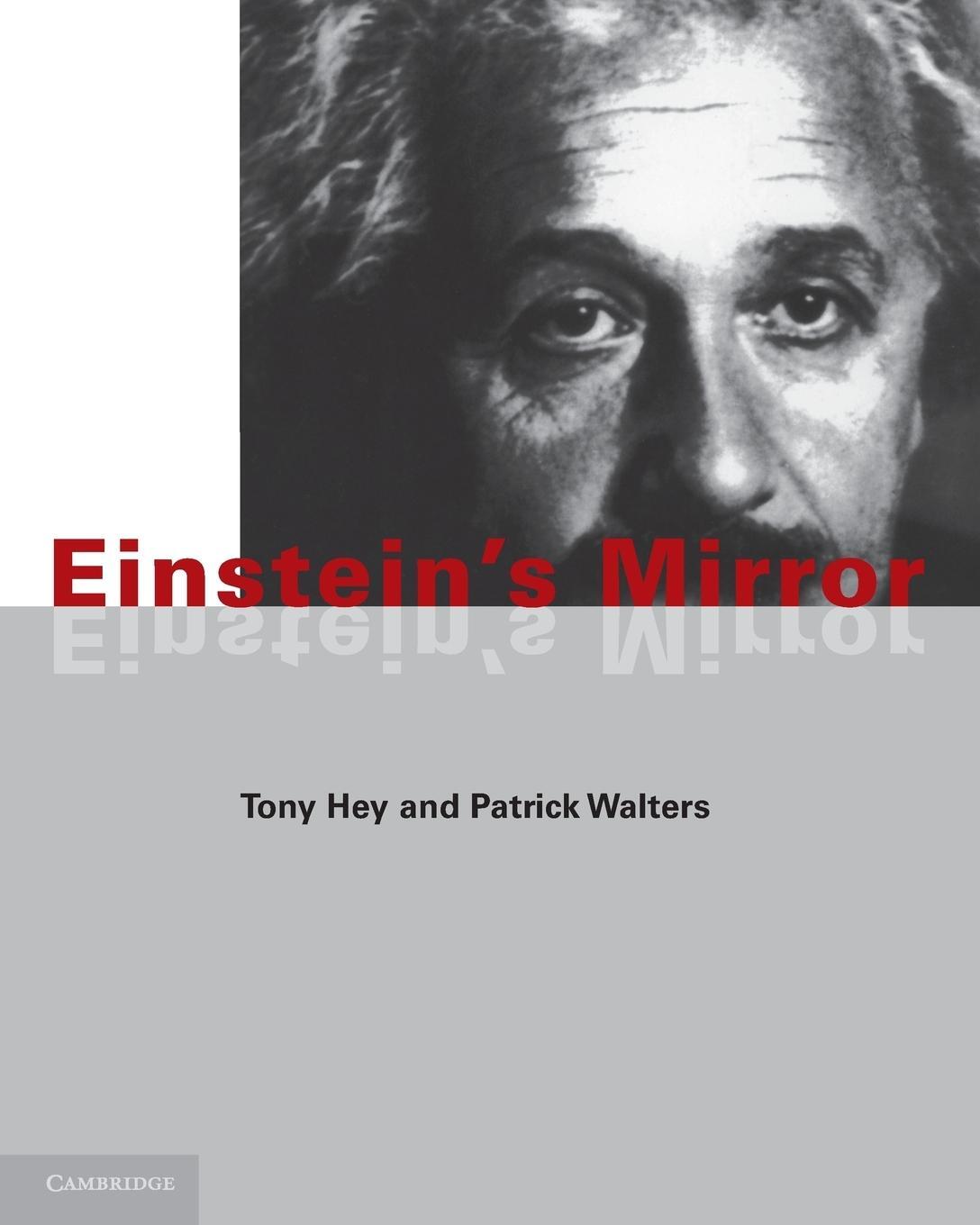 Cover: 9780521435321 | Einstein's Mirror | Tony Hey (u. a.) | Taschenbuch | Paperback | 2012