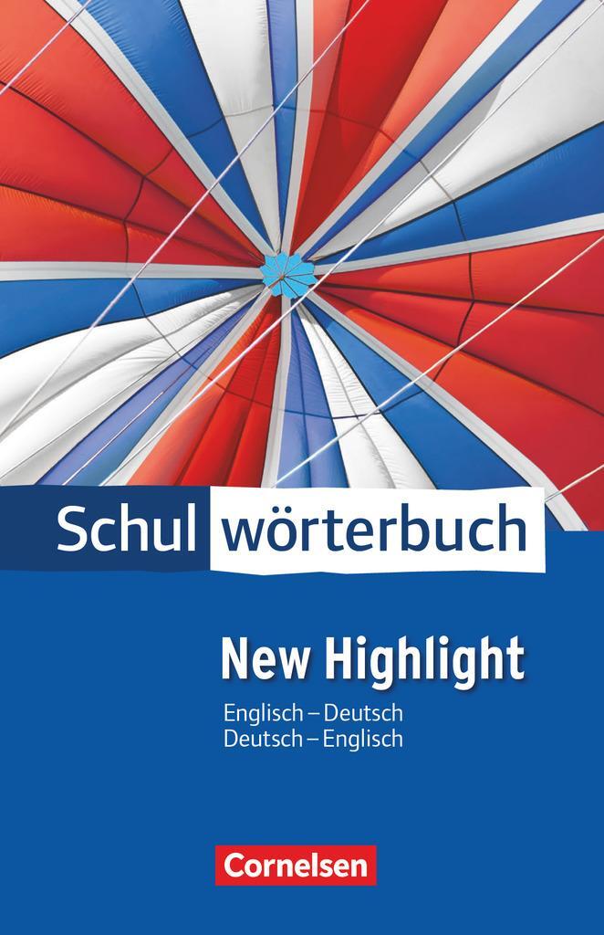 Cover: 9783060321285 | Cornelsen Schulwörterbuch New Highlight Englisch - Deutsch /...