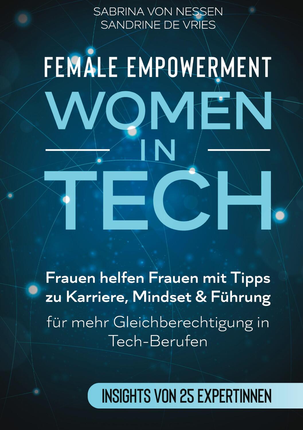 Cover: 9783347144088 | Female Empowerment - Women in Tech | Sandrine de Vries (u. a.) | Buch