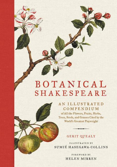 Cover: 9780062469892 | Botanical Shakespeare | Gerit Quealy (u. a.) | Buch | Gebunden | 2017