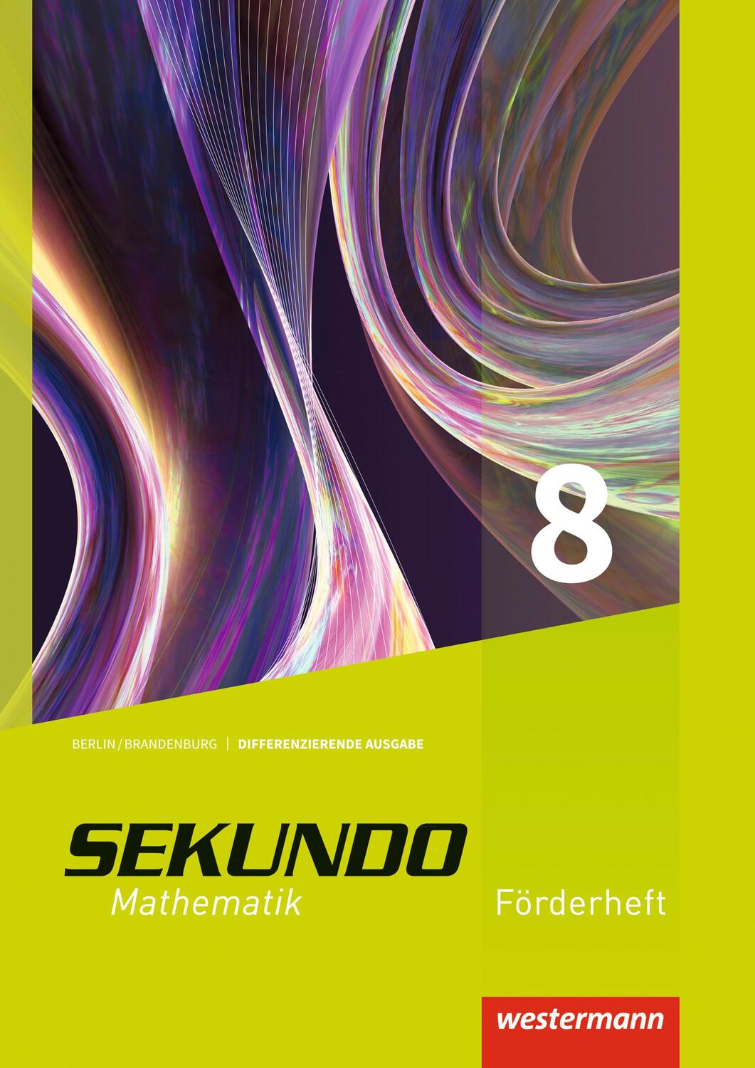 Cover: 9783141242645 | Sekundo 8. Förderheft. Berlin und Brandenburg | Ausgabe 2017 | 86 S.