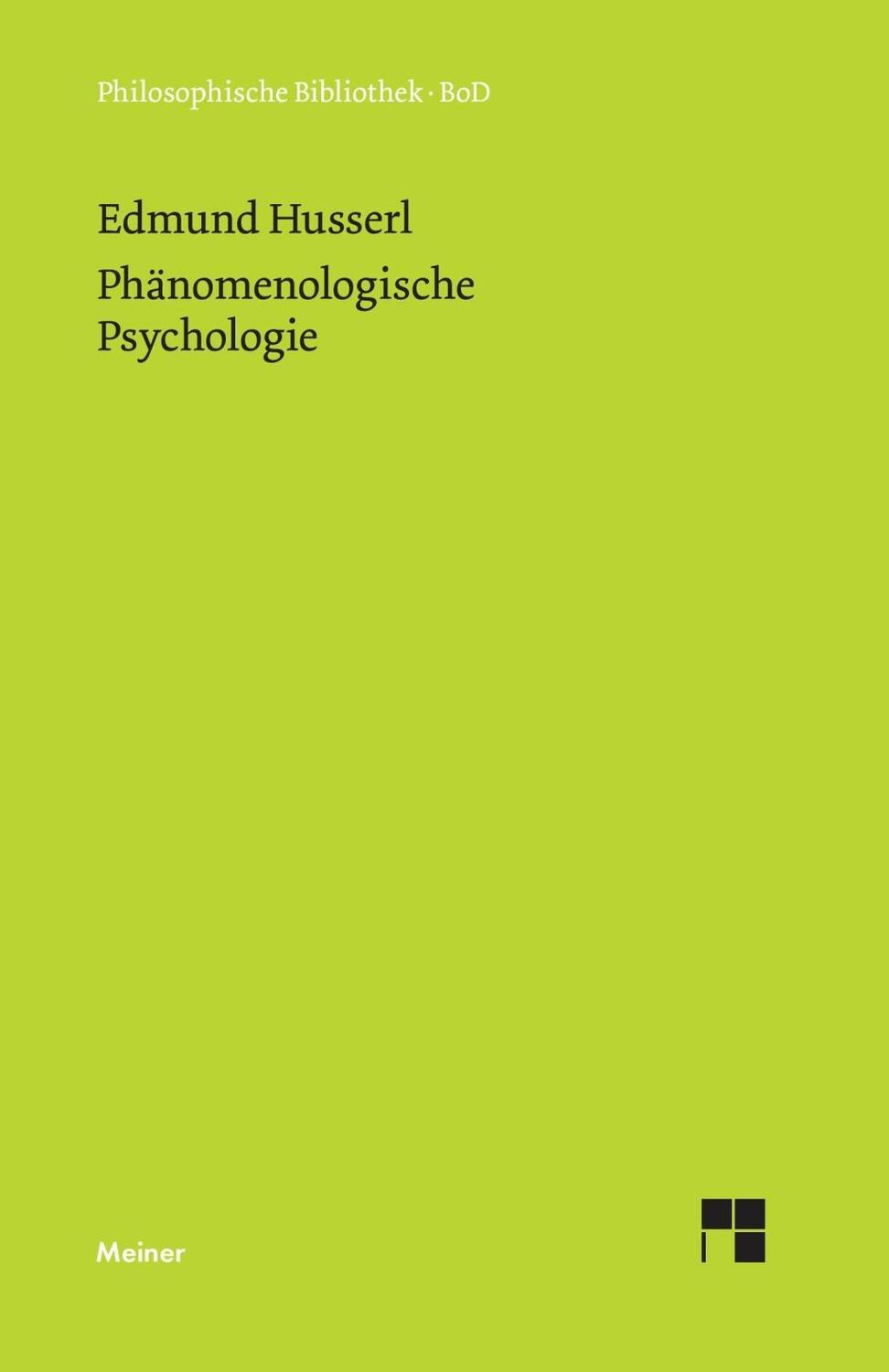 Cover: 9783787316038 | Phänomenologische Psychologie | Edmund Husserl | Buch | Deutsch | 2003