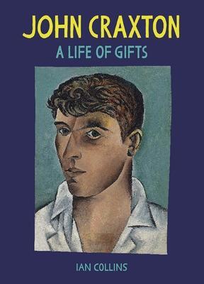 Cover: 9780300255294 | John Craxton | A Life of Gifts | Ian Collins | Buch | Gebunden | 2021
