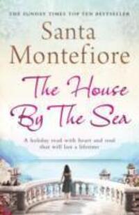 Cover: 9781849831062 | The House By the Sea | Santa Montefiore | Taschenbuch | 498 S. | 2012