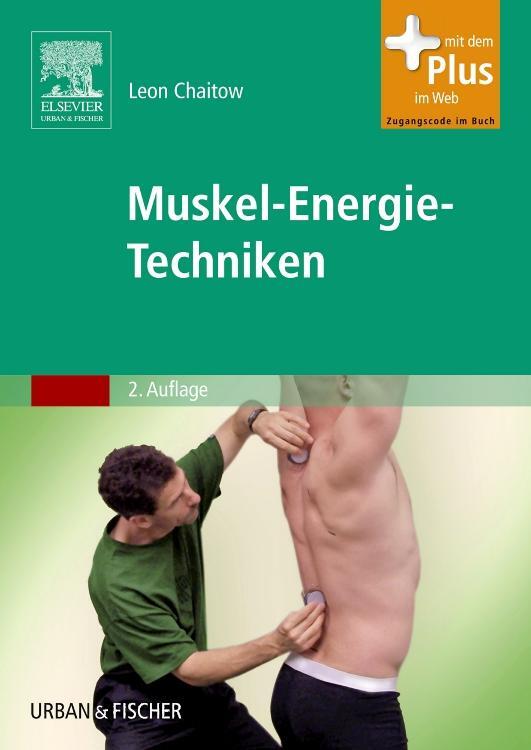 Cover: 9783437313349 | Muskel-Energie-Techniken | Leon Chaitow | Taschenbuch | Deutsch | 2008