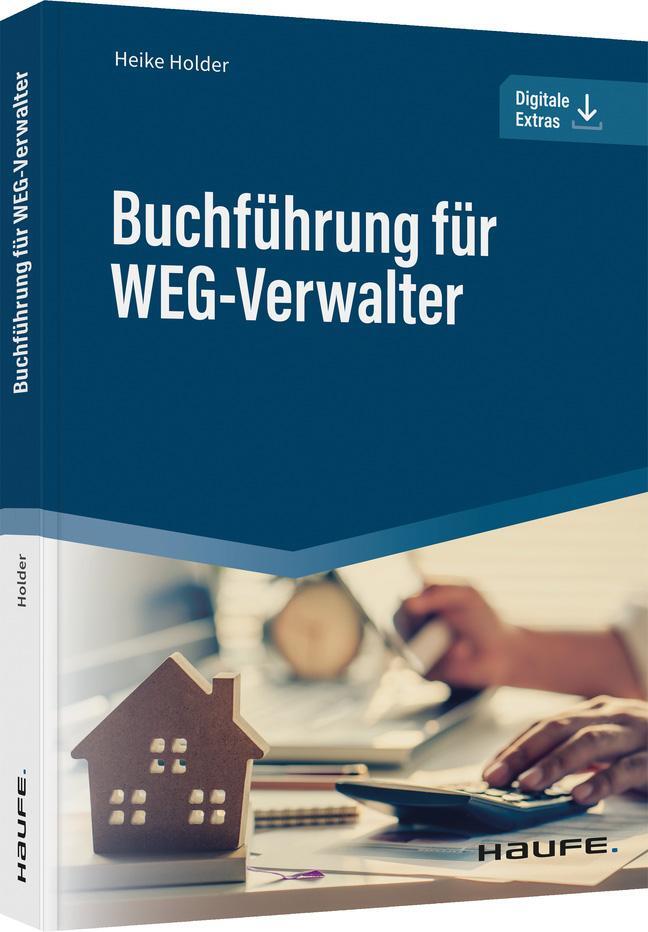Cover: 9783648148969 | Buchführung für WEG-Verwalter | Heike Holder | Taschenbuch | 205 S.
