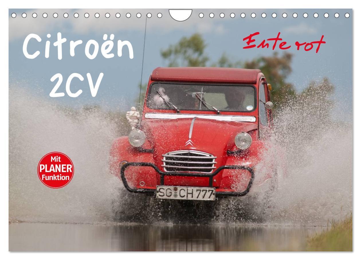Cover: 9783383289217 | Citroën 2CV - Ente rot (Wandkalender 2024 DIN A4 quer), CALVENDO...