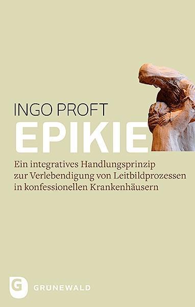 Cover: 9783786740070 | Epikie | Ingo Proft | Buch | 442 S. | Deutsch | 2018