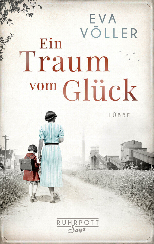 Cover: 9783785726709 | Ein Traum vom Glück | Roman | Eva Völler | Taschenbuch | 464 S. | 2020