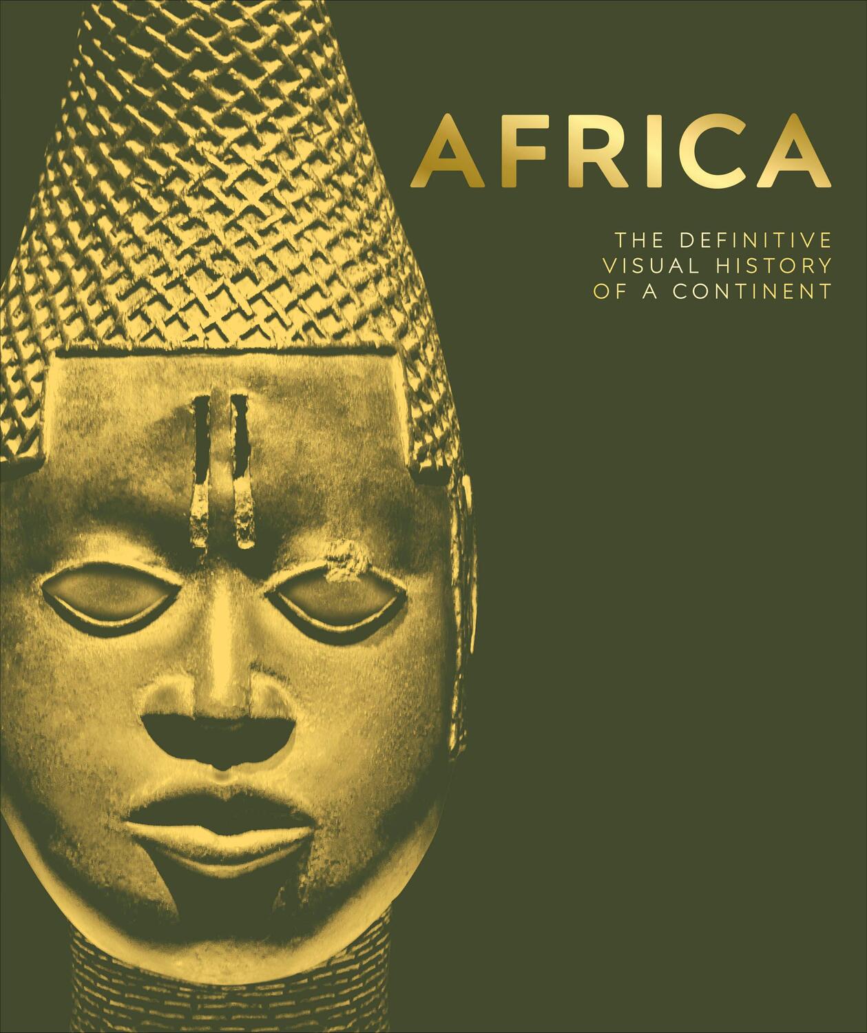 Cover: 9780744060102 | Africa | The Definitive Visual History of a Continent | Dk | Buch