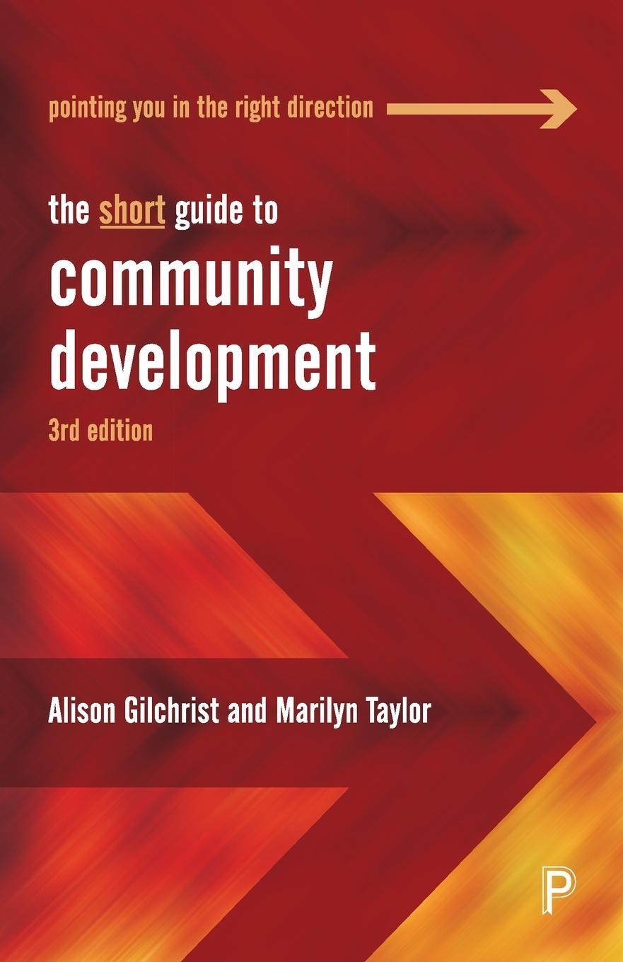 Cover: 9781447360728 | Short Guide to Community Development | Alison Gilchrist (u. a.) | Buch