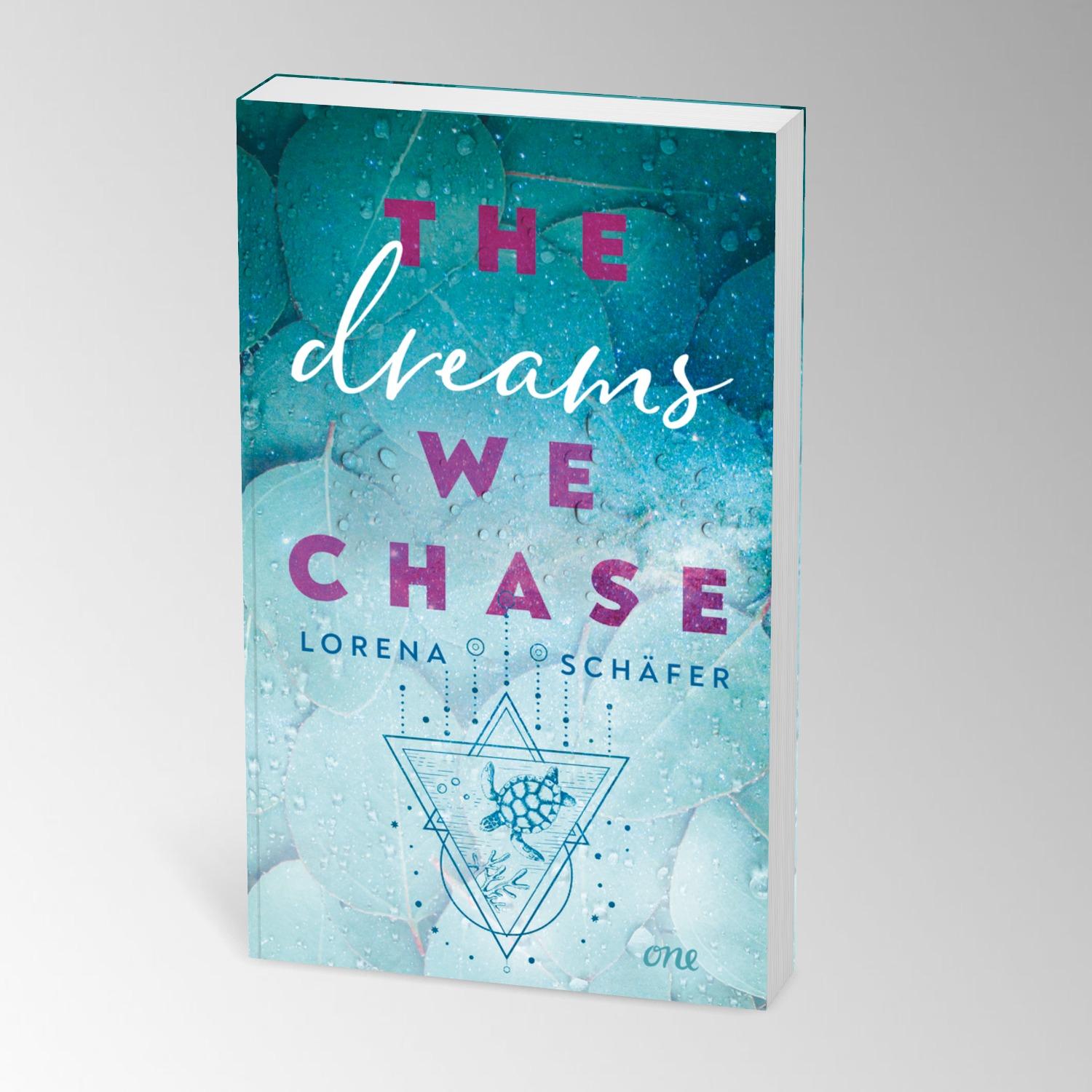 Bild: 9783846601877 | The dreams we chase - Emerald Bay, Band 3 | Lorena Schäfer | Buch