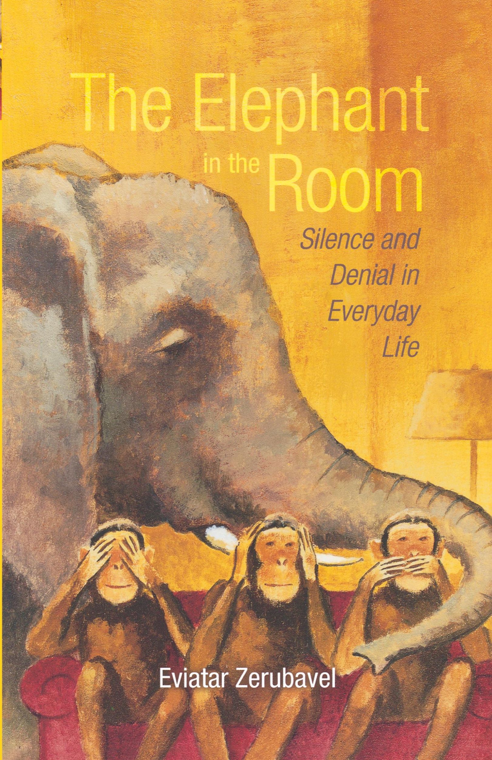 Cover: 9780195332605 | The Elephant in the Room | Silence and Denial in Everyday Life | Buch