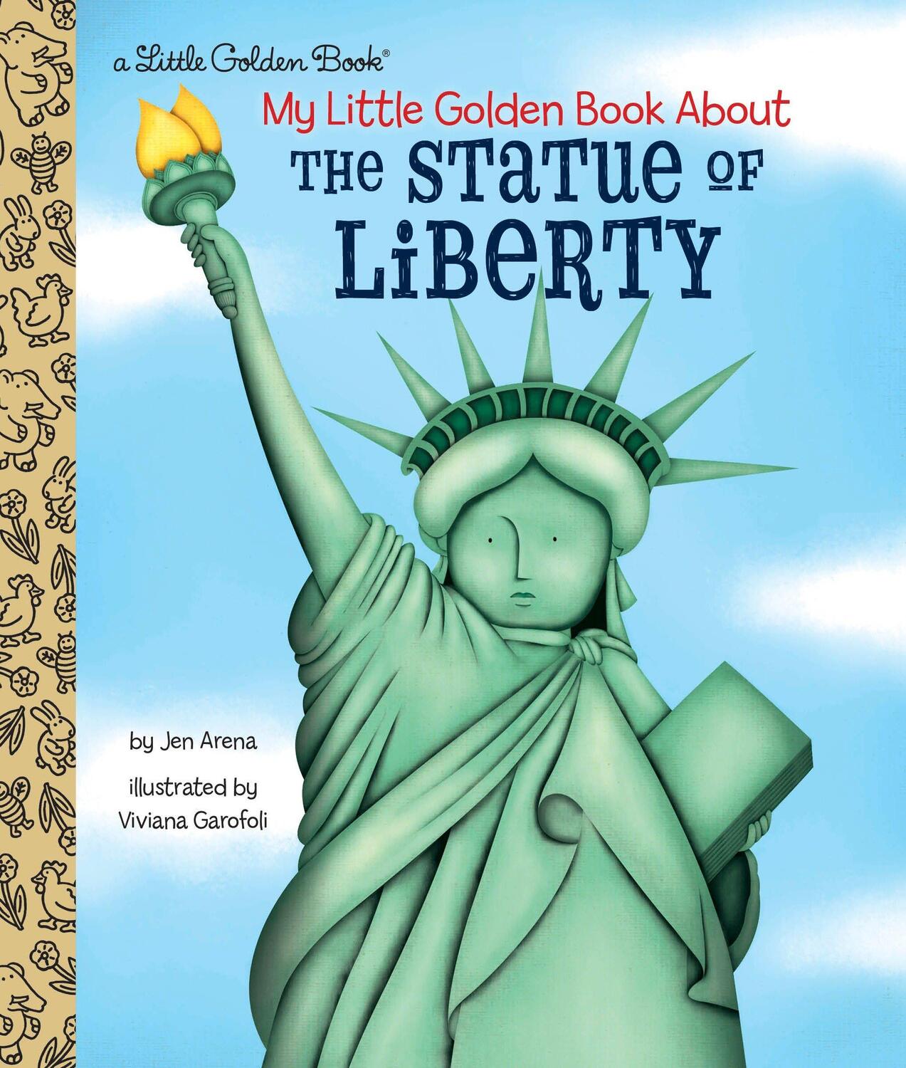 Cover: 9781524770334 | My Little Golden Book about the Statue of Liberty | Jen Arena | Buch